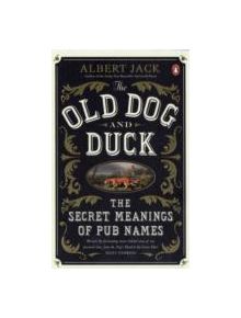 The Old Dog and Duck - 9780141043432