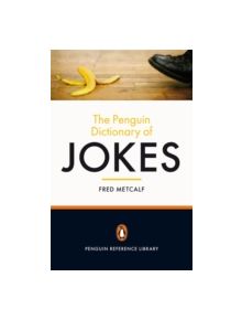 The Penguin Dictionary of Jokes - 9780141044545