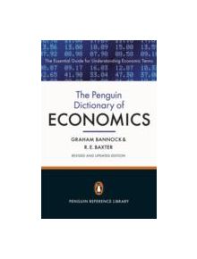 The Penguin Dictionary of Economics - 9780141045238