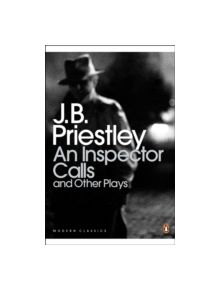 An Inspector Calls and Other Plays - 9780141185354