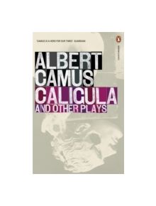 Caligula and Other Plays - 9780141188706