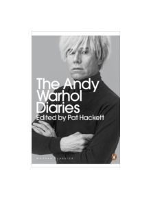 The Andy Warhol Diaries Edited by Pat Hackett - 9780141193076