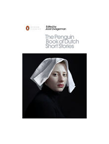 The Penguin Book of Dutch Short Stories - 9780141395722