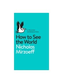 How to See the World - 8120 - 9780141977409