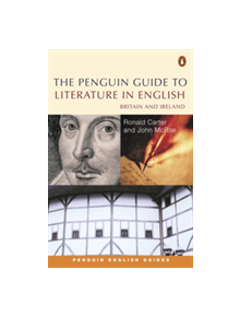 The Penguin Guide to Literature in English - 9780141985169