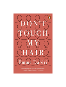 Don't Touch My Hair - 8120 - 9780141986289