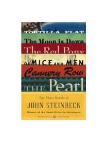 The Short Novels of John Steinbeck (Penguin Classics Deluxe Edition) - 9780143105770