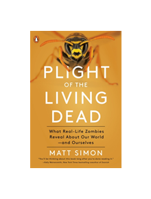 Plight Of The Living Dead - 9780143131410