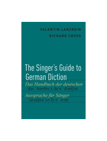 The Singer's Guide to German Diction - 9780190238407