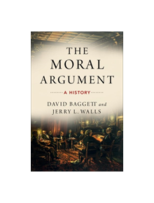 The Moral Argument - 9780190246365