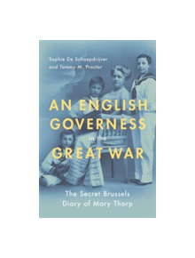 An English Governess in the Great War - 9780190276706