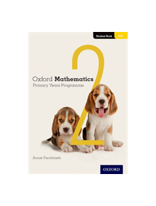 Oxford Mathematics Primary Years Programme Student Book 2 - 9780190312213