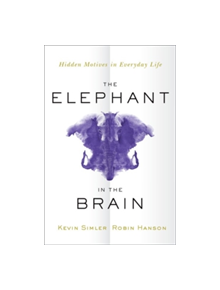 The Elephant in the Brain - 9780190495992