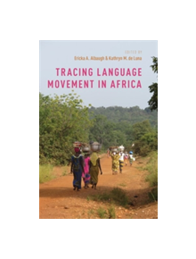 Tracing Language Movement in Africa - 9780190657543