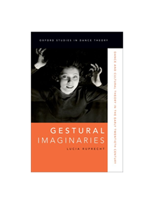 Gestural Imaginaries - 9780190659370