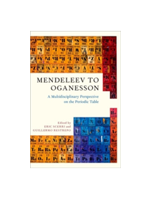 Mendeleev to Oganesson - 9780190668532