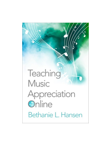 Teaching Music Appreciation Online - 9780190698379