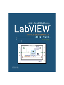 Hands-On Introduction to LabVIEW for Scientists and Engineers - 9780190853068