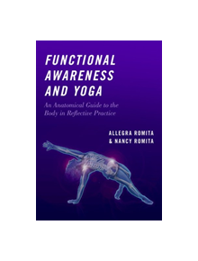 Functional Awareness and Yoga - 9780190863913