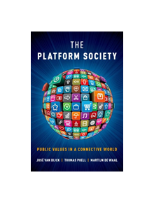 The Platform Society - 8507 - 9780190889777