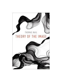 Theory of the Image - 9780190924034