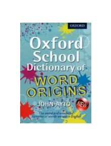 Oxford School Dictionary of Word Origins - 8477 - 9780192733740