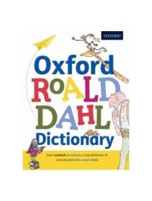 Oxford Roald Dahl Dictionary - 8477 - 9780192736451