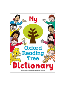 My Oxford Reading Tree Dictionary - 8477 - 9780192769640