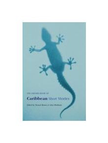 The Oxford Book of Caribbean Short Stories - 9780192802293