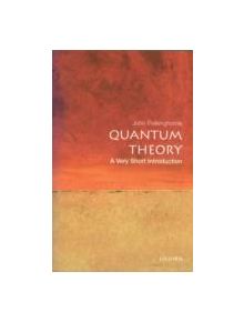 Quantum Theory: A Very Short Introduction - 9780192802521