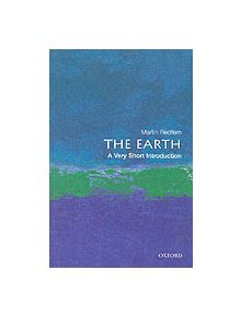 The Earth: A Very Short Introduction - 9780192803078