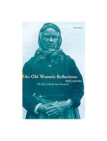 An Old Woman's Reflections - 9780192812391