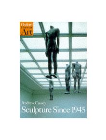 Sculpture Since 1945 - 9780192842053