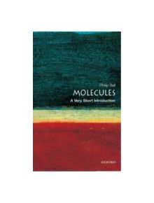 Molecules: A Very Short Introduction - 9780192854308