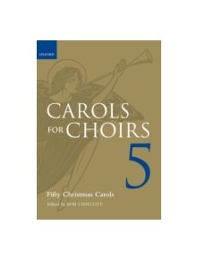 Carols for Choirs 5 - 9780193373563