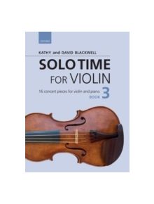 Solo Time for Violin Book 3 + CD - 9780193404908