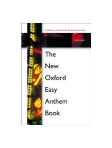 The New Oxford Easy Anthem Book - 9780193533189