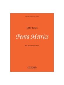 Penta Metrics: Five pieces for solo piano - 9780193869318