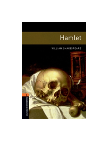 Oxford Bookworms Library: Level 2:: Hamlet Playscript - 9780194209533