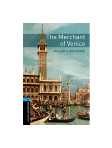 Oxford Bookworms Library: Level 5:: The Merchant of Venice - 9780194209717