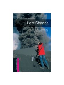 Oxford Bookworms Library: Starter Level:: Last Chance - 9780194234368