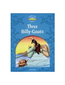 Classic Tales Second Edition: Level 1: The Three Billy Goats Gruff - 9780194238861