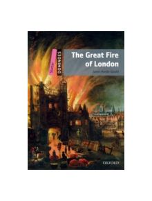 Dominoes: Starter: The Great Fire of London - 9780194247054