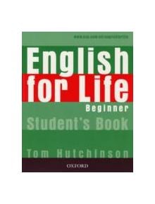 English for Life: Beginner: Student's Book - 9780194307253