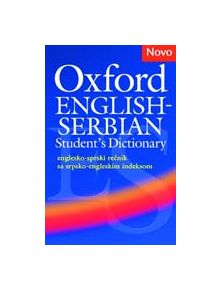 Oxford English-Serbian Student's Dictionary (englesko-srpski recnik sa srpsko-engleskim indeksom) - 9780194316194