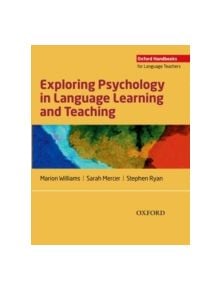 Exploring Psychology in Language Learning and Teaching - 9780194423991