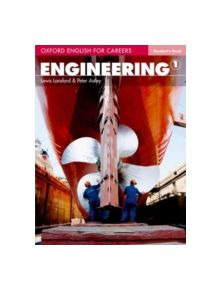 Oxford English for Careers: Engineering 1: Student's Book - 9780194579490