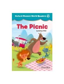 Oxford Phonics World Readers: Level 1: The Picnic - 9780194589062