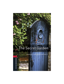 Oxford Bookworms Library: Level 3:: The Secret Garden audio pack - 9780194620932