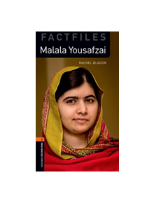 Oxford Bookworms Library Factfiles: Level 2:: Malala Yousafzai - 9780194633901